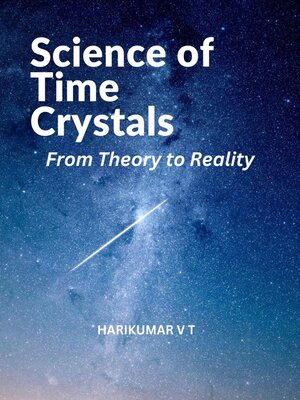 cover image of Science of Time Crystals